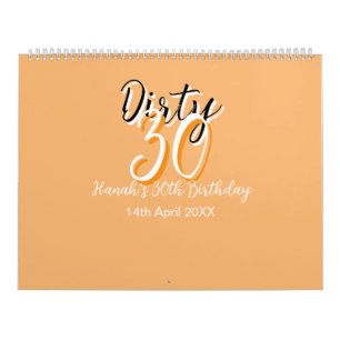 Dirty 30 orange weiß, einfache Retro-Geburtstag un Kalender