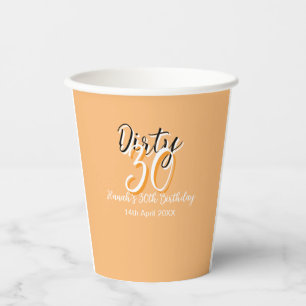 Dirty 30 orange weiß, einfache Retro-Geburtstag un Pappbecher