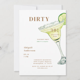 Dirty 30 Party im Haus Margarita Geburtstag Einladung