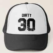 Dirty 30 truckerkappe (Vorderseite)