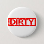 Dirty Briefmarke Button (Vorderseite)