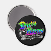 DIRTY ELECTRO All Night Long DJ Magnet (Vorderseite/Rückseite)