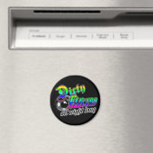 DIRTY ELECTRO All Night Long DJ Magnet (In Situ (Geschirrspüler))