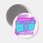 DIRTY ELECTRO MAGNET (Vorderseite/Rückseite)