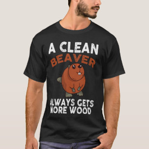 Dirty Funny Adult Clean Biber T-Shirt