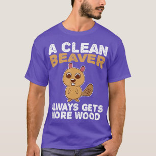 Dirty Funny Adult Sauberes Biberholz T-Shirt