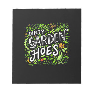 Dirty Garden Hoes Notizblock