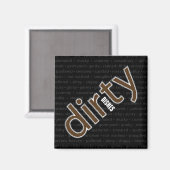 Dirty Geschirrs Magnet (Vorderseite/Rückseite)