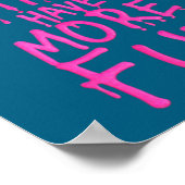 Dirty Girls Have More Fun Funny Quote  Poster (Ecke)