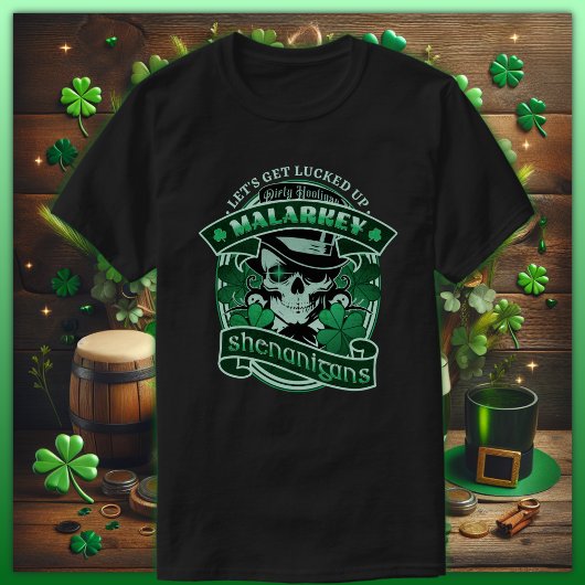 Dirty Hooligan - Malarkey und Shenanigans T-Shirt