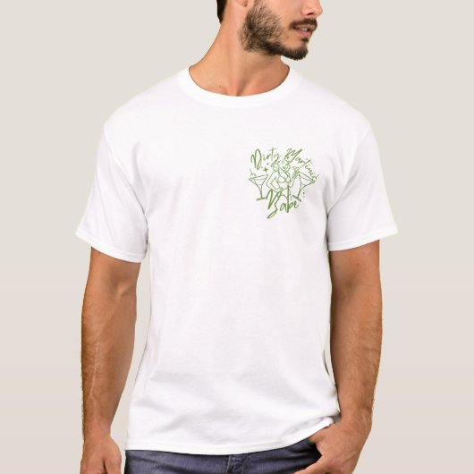 Dirty Martini Babe T-Shirt (Vorderseite)
