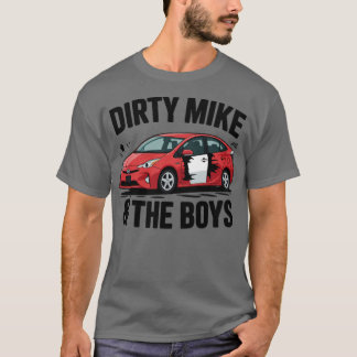 Dirty Mike und die Jungs T-Shirt