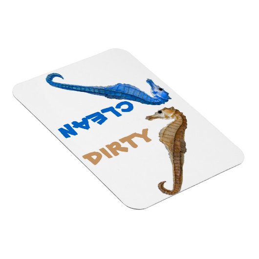 Dirty oder Clean Seepferd Magnet (Rechte Seite)
