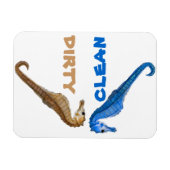 Dirty oder Clean Seepferd Magnet (Horizontal)