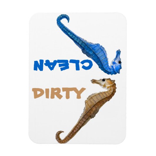 Dirty oder Clean Seepferd Magnet (Vertikal)
