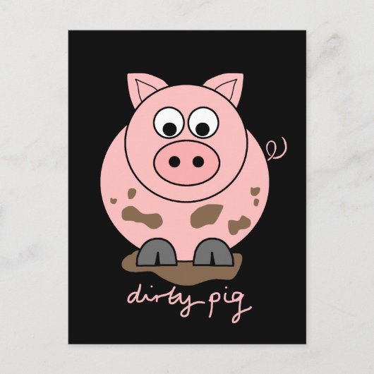 Dirty Pig Postkarte (Vorderseite)