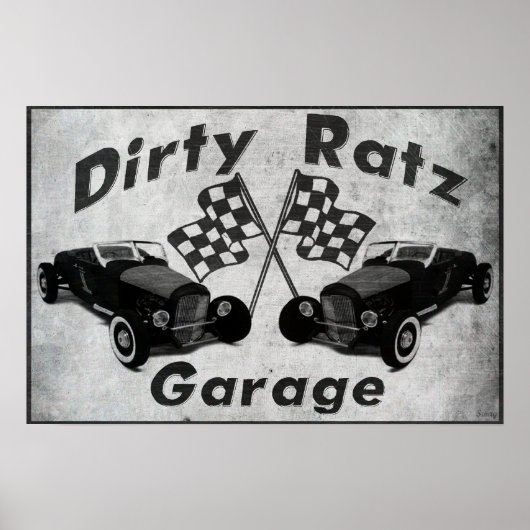 Dirty Ratz Garage Poster (Vorne)