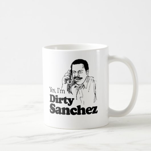 DIRTY SANCHEZ 4 KAFFEETASSE (Rechts)