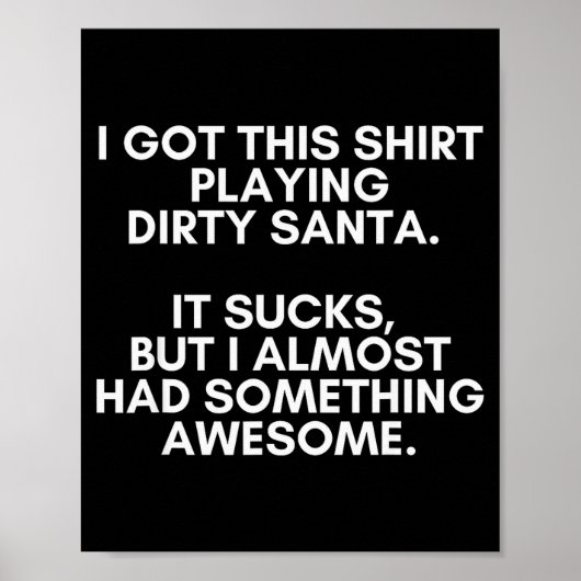 Dirty Santa Present Idea Exchange. Dirty Santa Chr Poster (Vorne)
