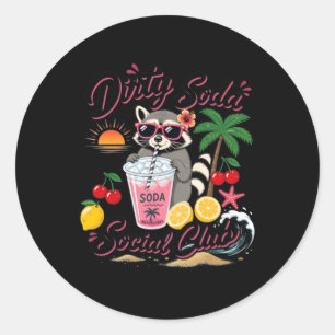 Dirty Soda Social Club Waschbär Sommerurlaub Runder Aufkleber
