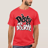 Dirty Southern Hospitality T-Shirt (Vorderseite)