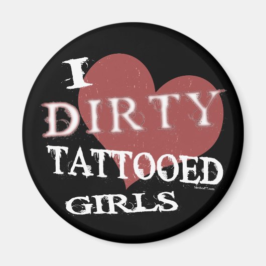 Dirty Tattooed Girls Magnet (Vorne)