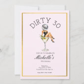 Dirty Thirty 30th Birthday Party Disco Martini  Einladung (Vorderseite)