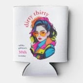 Dirty Thirty Birthday Party Dosenkühler (Vorderseite)