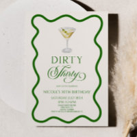Dirty Thirty Dirty Martini 30. Geburtstagsfeier