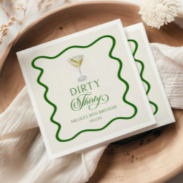 Dirty Thirty Dirty Martini Geburtstagsparty Serviette
