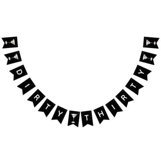 Dirty Thirty, Martini Themed 30. Geburtstag Party Wimpelkette (Alle)