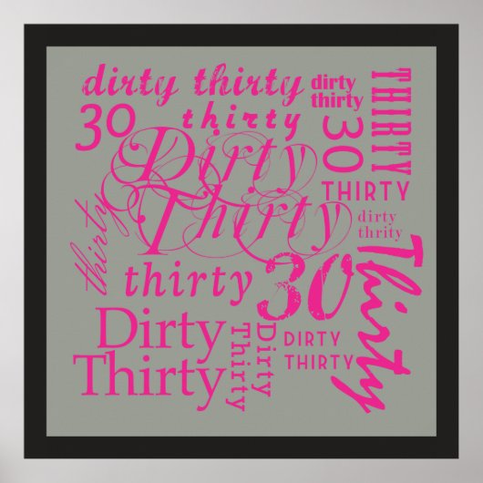 Dirty Thirty Poster (Vorne)