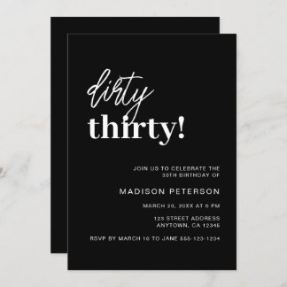 Dirty Thirty Simple Black & White Geburtstagsparty Einladung