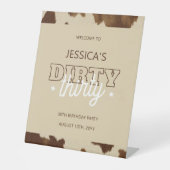 Dirty Thirty Western Rustic 30th Birthday Welcome Sockelschild (Vorderseite)