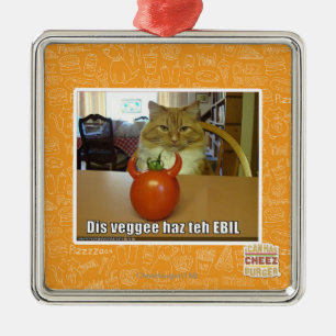 DIS veggee haz das EBIL Ornament Aus Metall