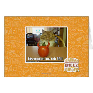 Dis veggee haz EBIL