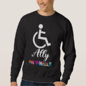 Disability Pride Awareness   Ally On Wheels Wheelc Sweatshirt (Vorderseite)