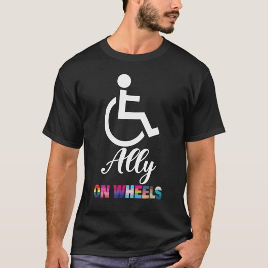 Disability Pride Awareness   Ally On Wheels Wheelc T-Shirt (Vorderseite)