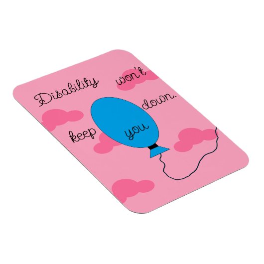 Disability won't Keep You Down: Magnet (Rechte Seite)