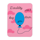 Disability won't Keep You Down: Magnet (Vertikal)