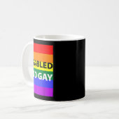 Disabled And Gay Funny For Men Women Kaffeetasse (Vorderseite Links)