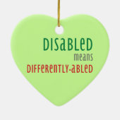 Disabled means differently-abled Christmas ornamen Keramik Ornament (Hinten)