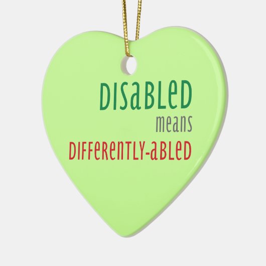 Disabled means differently-abled Christmas ornamen Keramik Ornament (Links)