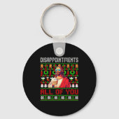 Disapintments All Of You Jesus Christmas Ugly Swea Schlüsselanhänger (Vorderseite)