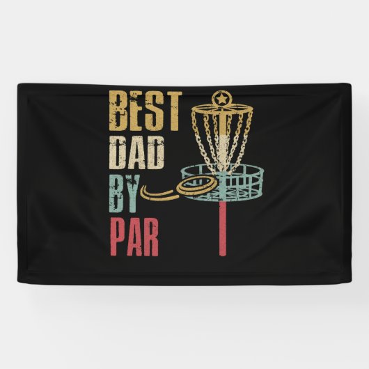Disc Golf Dad Best Dad By Par Banner (Horizontal)