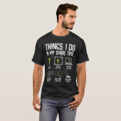 Disc Golf Dinge, die ich in meiner Freizeit Frisbe T-Shirt (Vorne ganz)