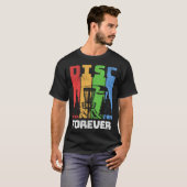 Disc Golf Disc Forever T-Shirt (Vorne ganz)