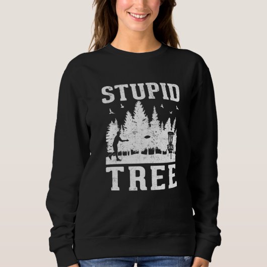 Disc Golf Dummer Baum  Disc Golf  1 Sweatshirt (Vorderseite)