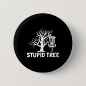 Disc Golf Dummer Baum Substantiv Wörterbuch Gesche Button (Vorderseite)