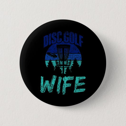 Disc Golf Ehefrau Disc Golfer Disc Golfing Spieler Button (Vorderseite)
